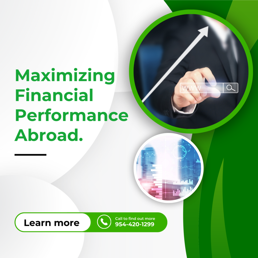 Maximizing Financial Performance Abroad