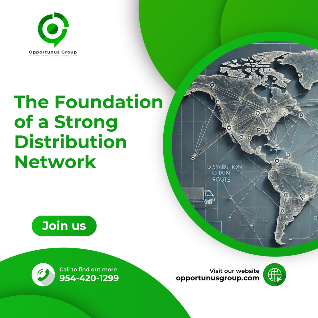 The Foundation of a Strong Distribution Network