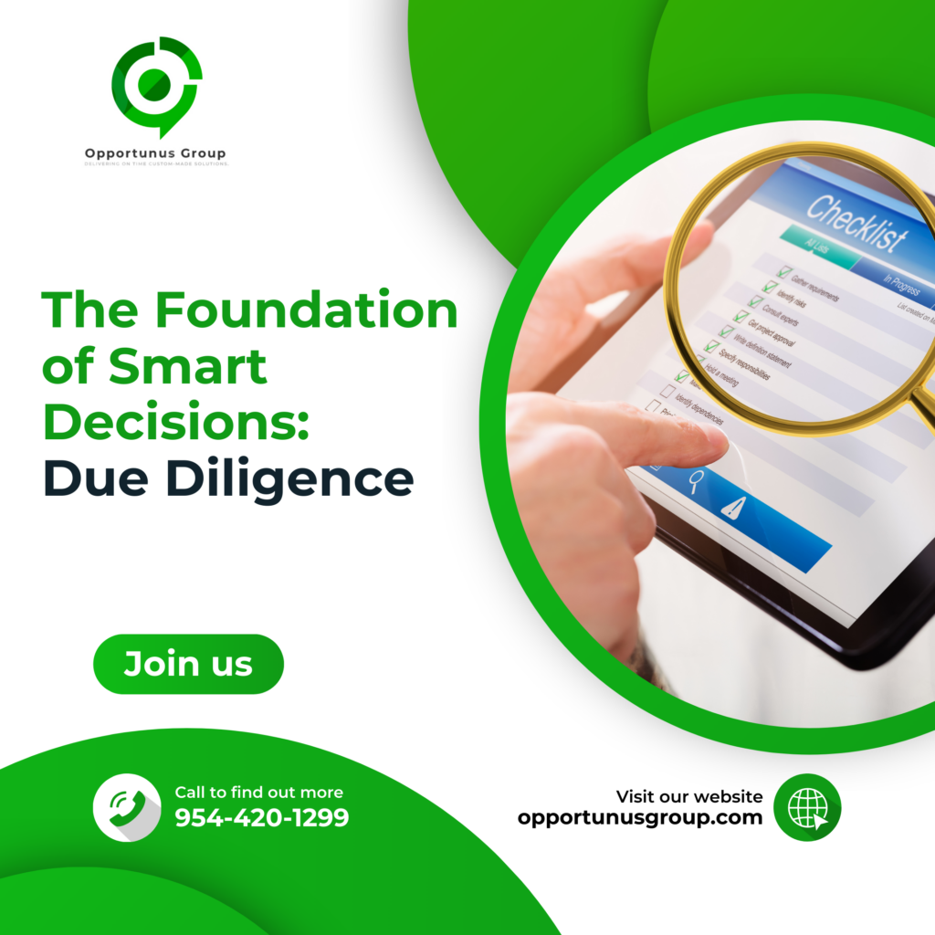 The Foundation of Smart Decisions: Due Diligence