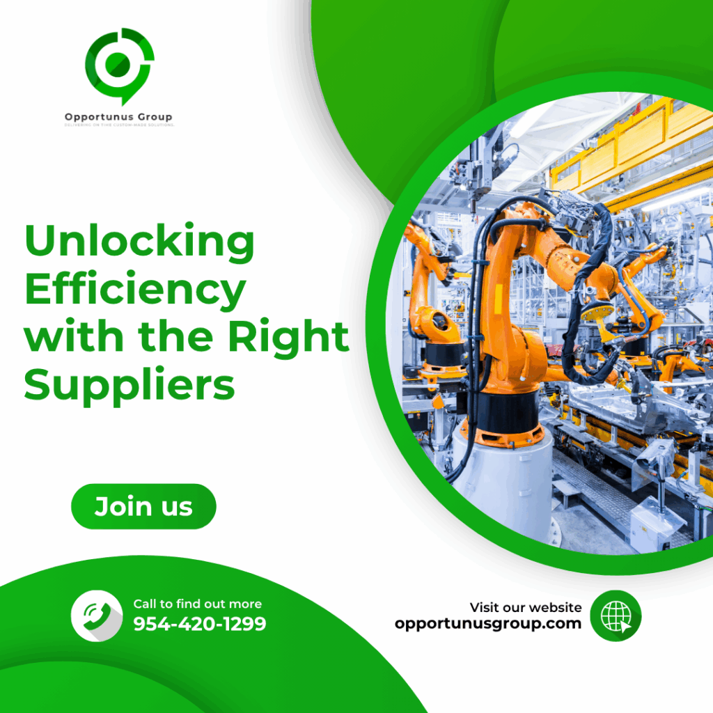 Unlocking Efficiency with the Right Suppliers